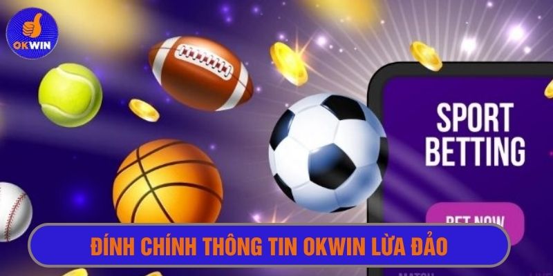 Cược thể thao là lĩnh vực giải trí hot nhất ở Okwin