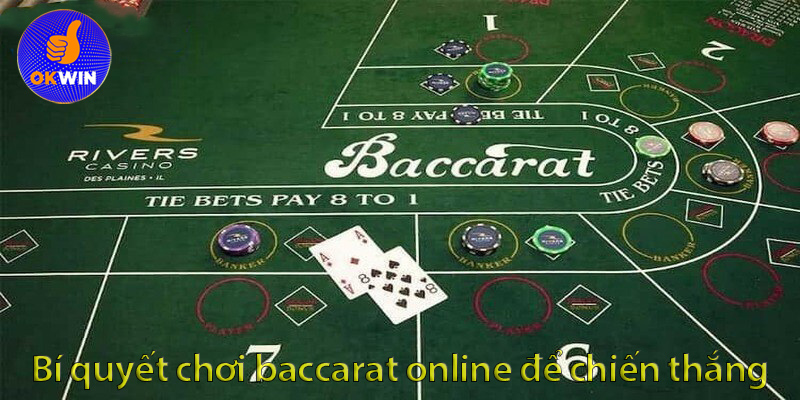 Chiến lược và bí quyết chơi bài baccarat trực tiếp hốt tiền nhà cái 2025